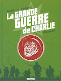 Grande Guerre de Charlie (La), t. 03